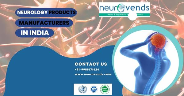 Neurology Products Manufacturers in India
